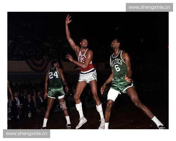 张伯伦统治篮坛时代的神话巨人一人改变NBA历史格局